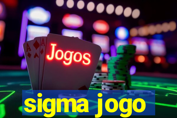 sigma jogo